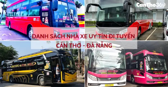 Danh sách xe Cần Thơ đi Đà Nẵng kèm SĐT, Giá vé năm 2026