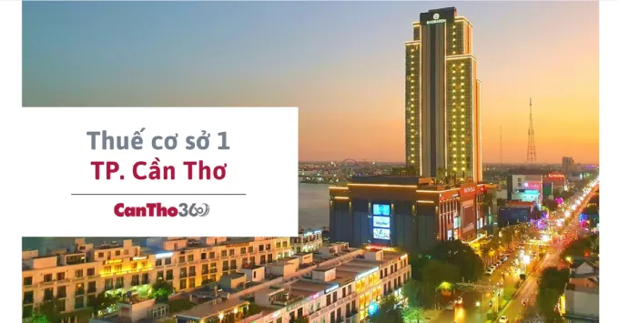 Địa chỉ, Số điện thoại Thuế cơ sở 1 TP. Cần Thơ năm 2026