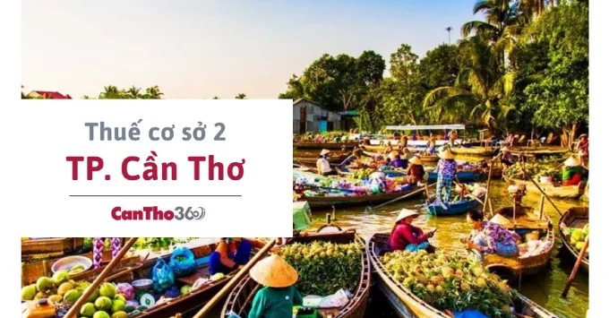 Địa chỉ, Số điện thoại Thuế cơ sở 2 TP. Cần Thơ năm 2026